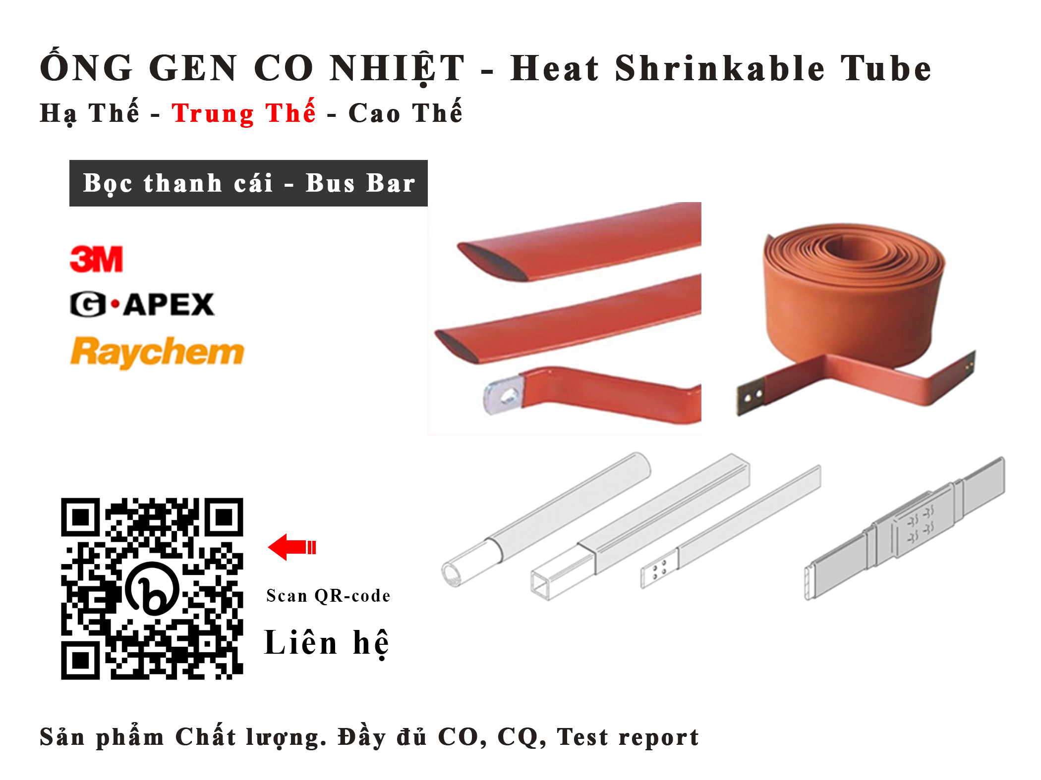 ống co nhiệt; ống gen co nhiệt; gen co nhiệt; gen co nhiệt cách điện; ong co nhiet; ong gen co nhiet; gen co nhiet; gen co nhiet cach dien; gen co nhiệt bọc dây điện; ống gen co nhiệt cách điện; dây co nhiệt; ống gen chịu nhiệt chống cháy; gen co nhiệt trong suốt; ống co nhiệt trung thế; ống gen co nhiệt trung thế; ống co nhiệt trung thế 3m; ống co nhiệt trung thế raychem; ống co nhiệt phi 2mm; ống gen co nhiệt phi 6; ống gen co nhiệt phi 10; ống gen co nhiệt phi 16; ống gen co nhiệt phi 20; ống gen co nhiệt phi 25; ống gen co nhiệt phi 30; ống gen co nhiệt phi 40; ống gen co nhiệt phi 50; ống gen co nhiệt phi 120; ống co nhiệt loại lớn; ống cao su co nhiệt; ống co nhiệt có keo; ống gen co nhiệt có keo; adhesive lined heat shrink tube; glue lined heat shrink tubing; medium wall heat shrink tubing; heat shrink tube for outdoor environment; waterproof heat shrink tube; shrink ratio 3:1; uv resistant heat shrink tube; mwtm sst-m sst-fr raychem te connectivity; compliance with rohs ; irrax™sleeve scm2 scd sumitube; 3m imcsn mdt; ls tube adhesive-lined lg-catv lg-phwt ls-phwt-fr lg-pmwt ls-pmwt-fr; gala gmw ghw; dsg-canusa cfm;
