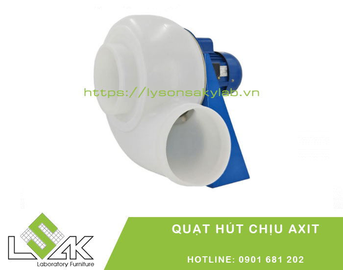 Quạt hút chịu axit