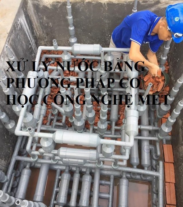 Hệ thống xử l&yacute; nước bằng c&ocirc;ng nghệ MET